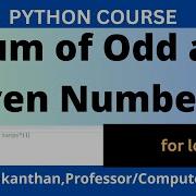 Python Program To Calculate The Sum Of Odd And Even Numbers In The First N Natural Numbers