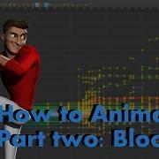 How To Animate Part2 Blocking