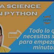 Cómo Empezar Data Science Con Python Todo Lo Que Necesitas Rápido Y Al Grano Imprescindible
