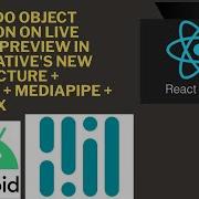 How To Do Object Detection On Live Camera Preview In React Native Android MediaPipe