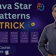 22 Star Patterns In Java Solve ANY Pattern Program With This ONE Trick