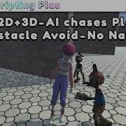 Unity 2D 3D Enemy Chases To Player With AI Obstacle Avoid No Nav Mesh Easy To Use