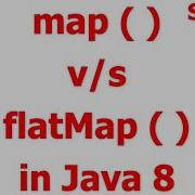Map Vs FlatMap Java 8 Streams API Difference Between Map And FlatMap Operations In Java