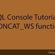 MYSQL Console Tutorial 16 Using The CONCAT WS Function In MYSQL