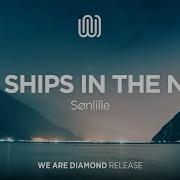 Sønlille Two Ships In The Night