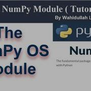 Python NumPy Module Tutorial Number 6