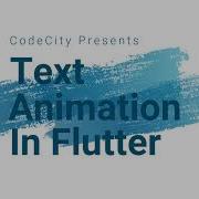 Animated Text In Flutter
