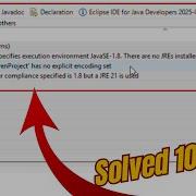 Fix Eclipse Java Build Path Encoding Warnings JRE 21 Vs JavaSE 1 8 Maven Project Setup Issue