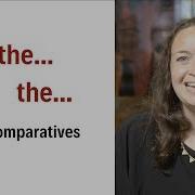 The The Comparatives English In A Minute