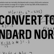 Convert To Standard Normal Distribution