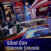 Sibel Can Çakmak Çakmak