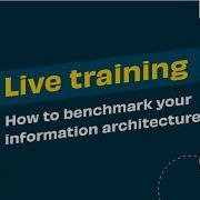 How To Benchmark Your Information Architecture Using Treejack