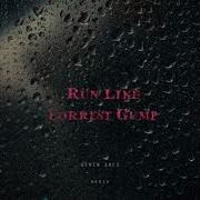 DA TI RUN LIKE FORREST GUMP SIRIN INCI REMIX
