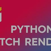 MAVERICK RENDER 21 PYTHON AND BATCH RENDER