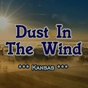 Dust In The Wind Kansas KARAOKE VERSION