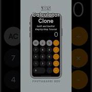 How To Create Your Own IOS Calculator Clone With Swift And SwiftUI Shots Link In The Description