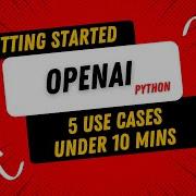 OpenAI Getting Started Python Beginners