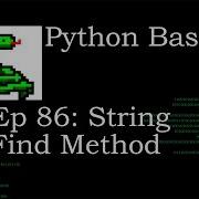 Python Basics String Find Method