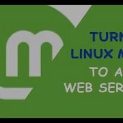 How To Turn Linux Mint To A Web Server Apache2 Server In Linux Mint