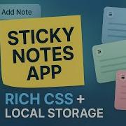 Build A Sticky Notes App From Scratch Local Storage Drag Drop HTML CSS JS Project
