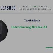 633 Tarek Matar Introducing Scalar AI