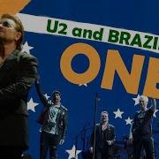 U2 ONE Live From Brazil 2017