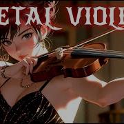 METAL VIOLIN SOLO MUSIC V3 Boost Energy While Workout Gaming