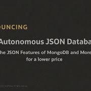 Juan Loaiza Announces Autonomous JSON Database