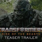 Transformers Rise Of The Beasts Official Teaser Trailer 2023 Movie