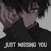 Nightcore Just Missing You Andmesh English Cover Lyrics