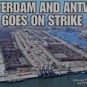 Strikes In The Ports Of Rotterdam And Antwerp Brugges How Does An Automated Port Go On Strike