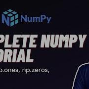 Часть 2 Учебное пособие по функциям Numpy Np Ones Np Zeros Np Empty Учебное пособие по Numpy