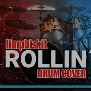 Rollin Limp Bizkit Drum Cover By Pascal Thielen