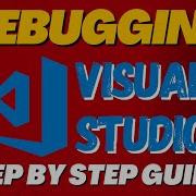 Debugging Website Using Visual Studio A Step By Step Guide