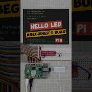 Your First Raspberry Pi Project Blinking LED RaspberryPi PythonProjects