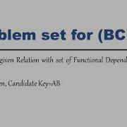 7 Database Normalization Solving BCNF Problems Step By Step