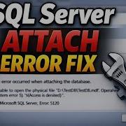 How To Attach Database Fix An Error Occurred When Attaching The Database S Click The Hyper Link In