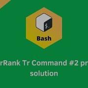 HackerRank Tr Command 2 Problem Solution Linux Shell Problems Solutions Programmingoneonone
