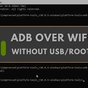 Connect ADB Over WiFi Without USB Root