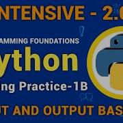Input Output Basics Coding Practice 1B Answers Python INTENSIVE 4 0 NxtWave CCBP