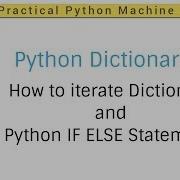 Python Dictionaries Tutorial 12 How To Loop Dictionary Python And Python IF ELSE Statements