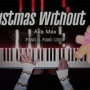 Ava Max BABYMONSTER Christmas Without You Christmas Piano Cover By Pianella Piano