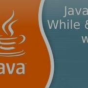 Урок по Java 39 Циклы While и Do While