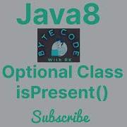 IsPresent Optional Class Java8 Core Java Java Programming Java Java8 Optionalclass
