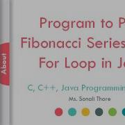 Program To Print Fibonacci Series Using For Loop In Java SonaliThore LLAGT LLAGT