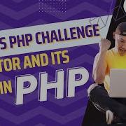 PHP Operators And Operators Type Comprehensive PHP Tutorial Series In Hindi Day 10