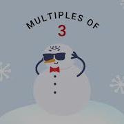 Multiples Of 3 To The Tune Of Jingle Bells