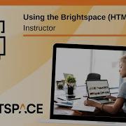 Использование редактора Brightspace HTML Инструктор