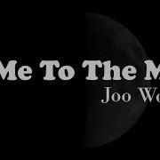 SQUID GAME Fly Me To The Moon Joo Won Lyrics
