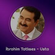 İbrahim Tatlıses Usta Official Audio
